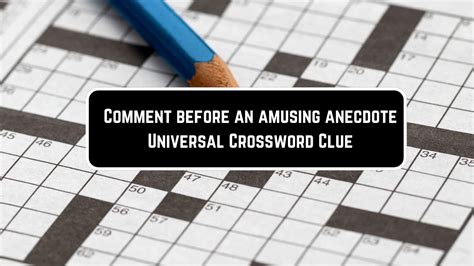 anecdotes crossword clue|familiar anecdote crossword clue.